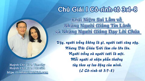 Chú Giải I Cô-rinh-tô 03:01-08 Khái Niệm Sai Lầm về Những Người Giảng Tin Lành...