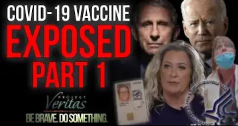 PART 1 Federal Govt HHS Whistleblower Goes Public With Secret Recordings "Vaccine is Full of Sh*t"