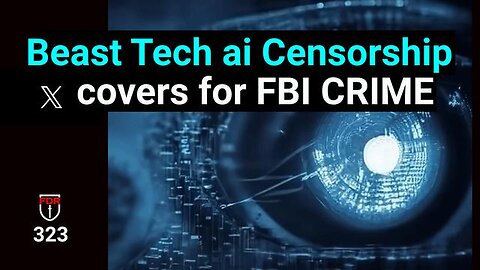 Rise of ai Beast System - Twitter covering for FBI Crimes