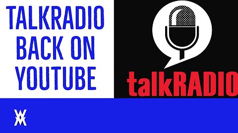 TalkRadio BACK On YouTube After Being SUSPENDED