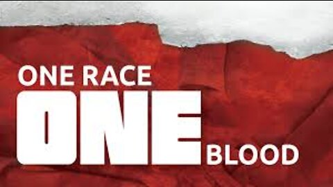 One Race One Blood