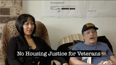 Disabled Veteran STILL Fighting for Housing Justice