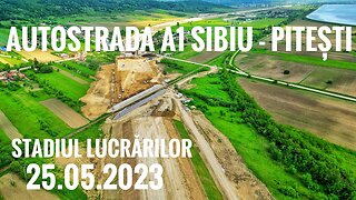 AUTOSTRADA SIBIU - PITEȘTI LOT 5 Trecere DN7C Râul Argeș 🔴 Stadiul Lucrărilor (25 Mai 2023)