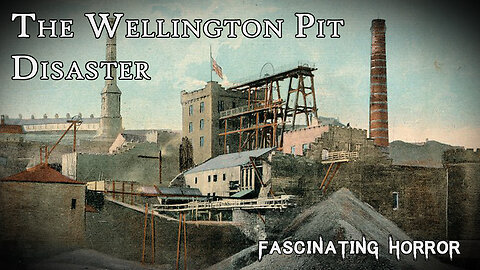 Trapped Underground: The Wellington Pit Disaster | Fascinating Horror