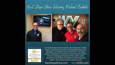 Next Steps Show featuring Michael Barbato
