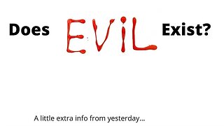 Does Evil Exist?
