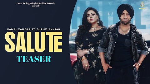 Salute | Kamal zaildar & Gurlej Akhtar | Jaswinder Singh | Zaildar Records | Latest Punjabi Song