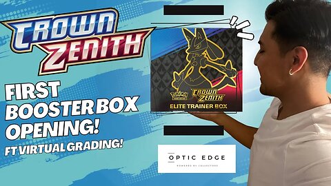 Pokémon - Crown Zenith Booster Box Opening ✨ Ft Optic Edge