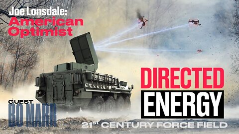 EP 18: Force Fields & Directed Energy Are Here! Thanks to This Cutting-Edge Defense Company
