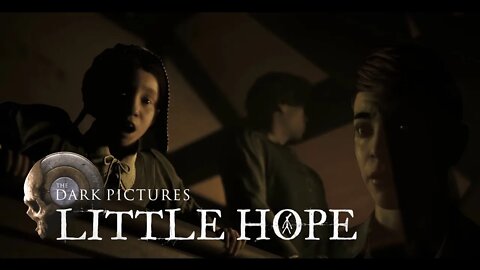 Little Hope - Part 21 Full Circle