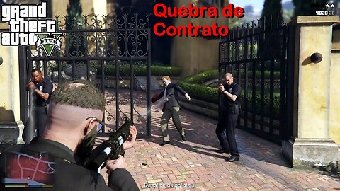 Quebra de Contrato (Josh Bernstein*) - GTA 5 - Breach of Contract