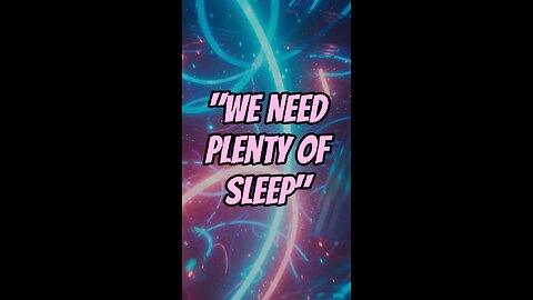 We Need Plenty Of Sleep 😴 | Shower Thoughts #08