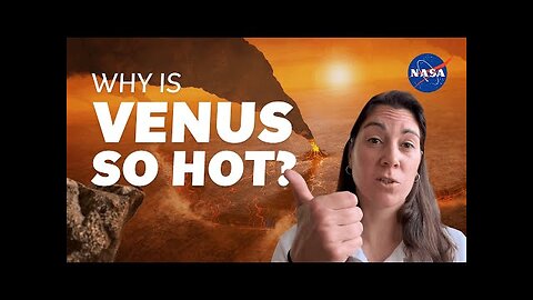 Why is Venus So Hot? We Asked a NASA Scientist