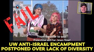 UW anti Israel encampment postponed over lack of diversity