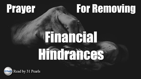 Prayer To Remove Financial Hindrances