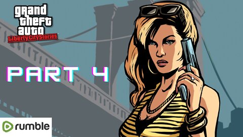 GTA LIBERTY CITY-Part 4 || Full Gameplay