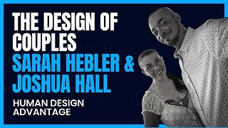 The Design of Couples Sarah Hebler & Joshua Hall