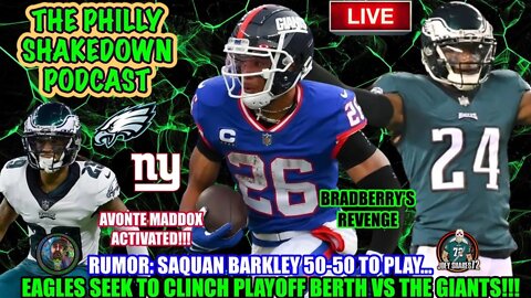 The Philly Shakedown Podcast | Avonte Maddox Returns | Will Saquan Barkley Play? Eagles VS Giants