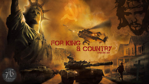 For King And Country: Episode One