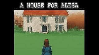 house for alessa part 2