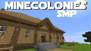 Minecraft Minecolonies SMP ep 13 - Town Hall Upgrade