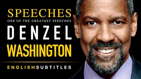 Denzel Washington | English Speeches for Learning With Subtitles | MUST WATCH | Inspired 365