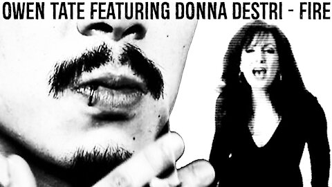 Owen Tate Featuring Donna Destri - Fire