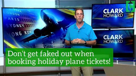 Don't get faked out when booking holiday plane tickets