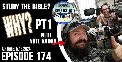 Is Bible Study Essential? With Nate Vianio - 174