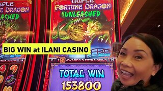 BIG WIN ON TRIPLE FORTUNE DRAGON😃 ILANI CASINO