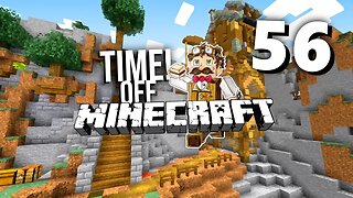 Mine Industry | Minecraft | Ep. 56 | Time Off!