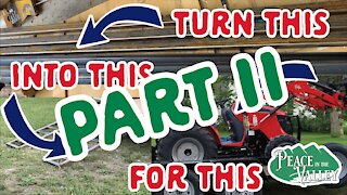 Episode 12: Make Ramps for the Tractor and Trailer - Part 2 - Success!