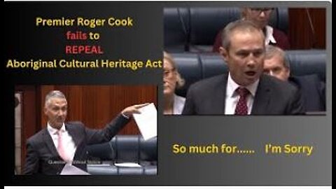 More Live Debate from WA Parliament on the Repeal of the Aboriginal Cultural Heritage Act