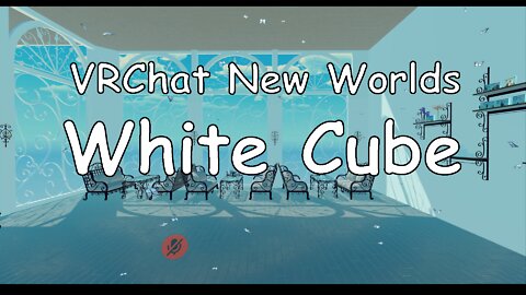 VRChat New Worlds - White Cube. (The flowers are... horrifying.)