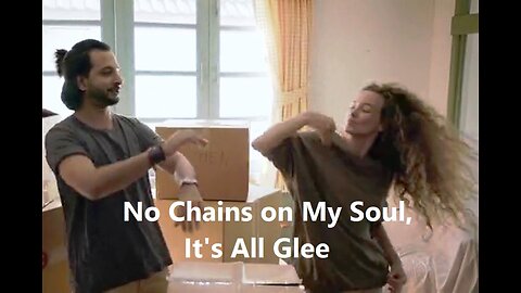 No Chains on My Soul, It's All Glee