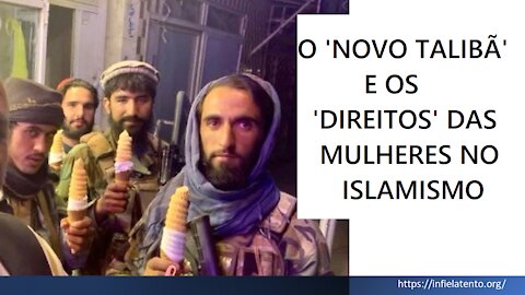 51(d) O 'novo' Talibã e as mulheres sob a lei islâmica (Sharia)