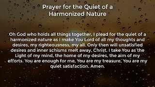 Prayer for the Quiet of a Harmonized Nature (Prayer for Peace of Mind)