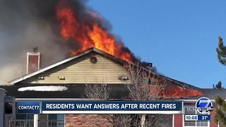 Residents want answers after recent fires