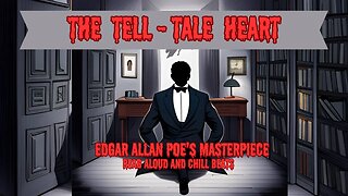 Edgar Allan Poe's Haunting Masterpiece 🎹📖 The Tell Tale Heart 🎹 Read Aloud x Chill Piano Beats