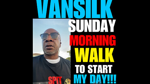 NIMH Ep #794 VANSILK Sunday morning walk do the body good!
