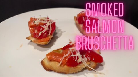 Smoked Salmon Bruschetta