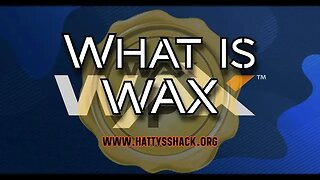 What is WAX