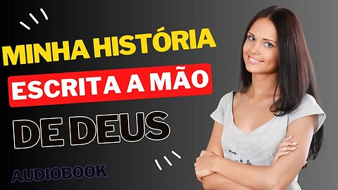 Minha História Escrita à Mão - Eu Sou - Ana Suarez- AUDIOBOOK