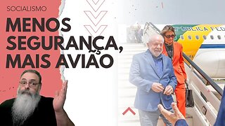 LULA corta R$ 700 MI da SEGURANÇA PÚBLICA para COMPRAR AVIÃO novo para ele TURISTAR com JANJA