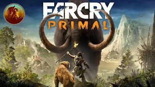 Far Cry Primal | Harken Back To Yesteryear