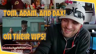 Tom MacDonald, Adam Calhoun & Dax - Black & White - Reaction - I'm on My WPS!