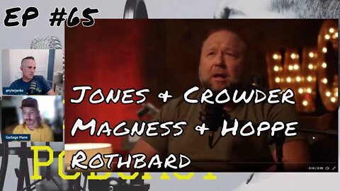 Freaky Friday - Alex Jones, Rothbard and Hoppe with Andy (EP 65)