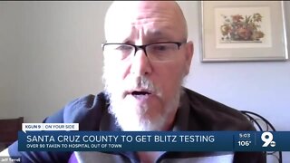 Santa Cruz County may see blitz testing soon