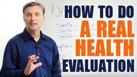 How to do a Real Health Evaluation