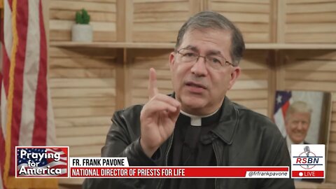 Praying for America | Father Frank Pavone | Pro-Abortion Terrorism Across America | July 6th, 2022